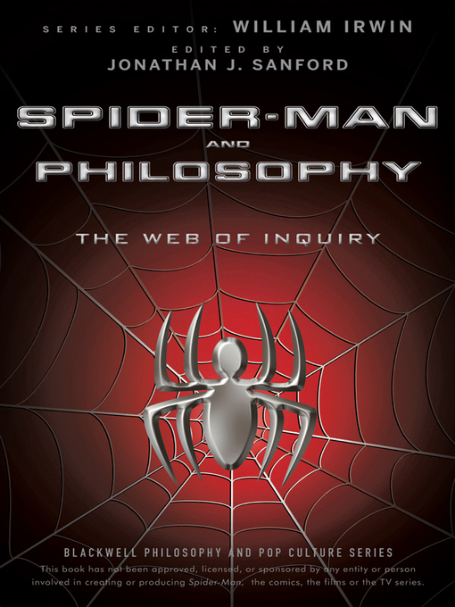 Title details for Spider-Man and Philosophy by William Irwin - Available